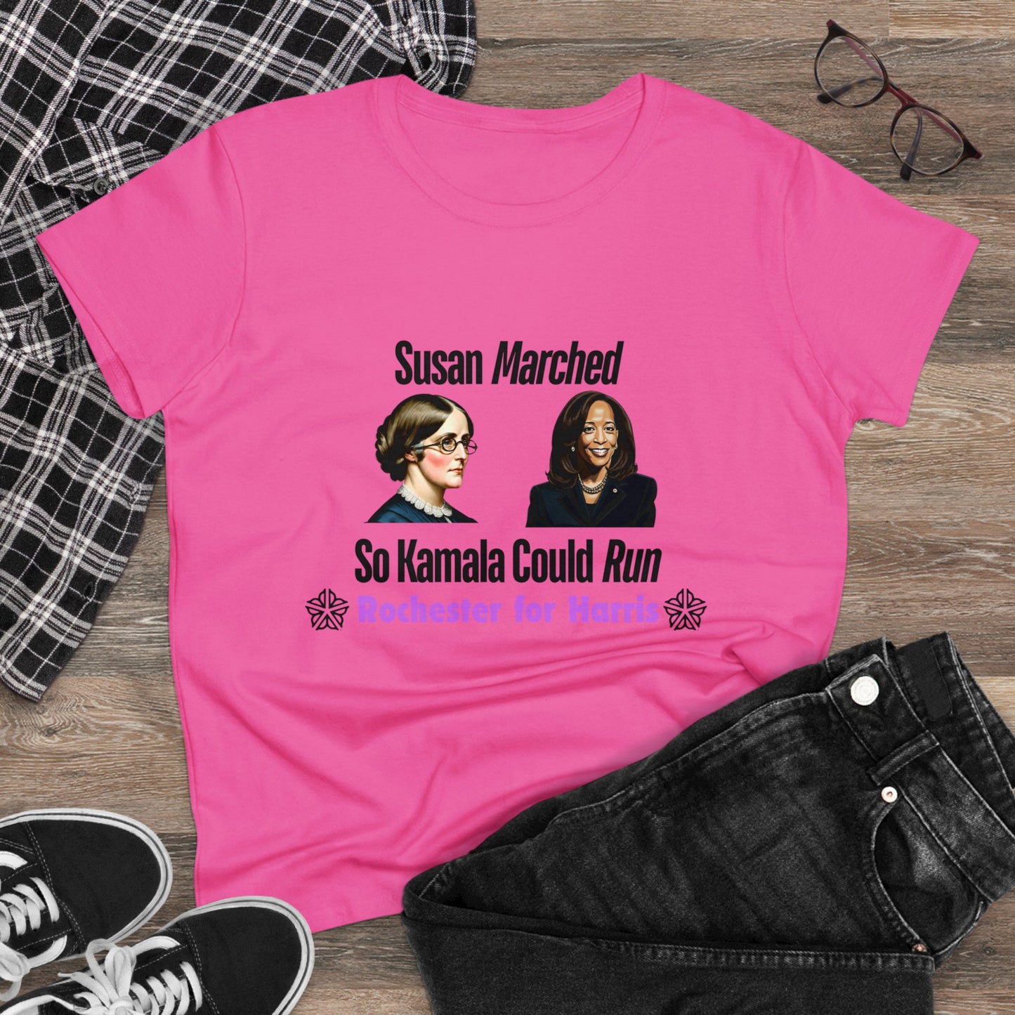 Susan Marched So Kamala Could Run Rochester for Harris - Women's T-Shirt