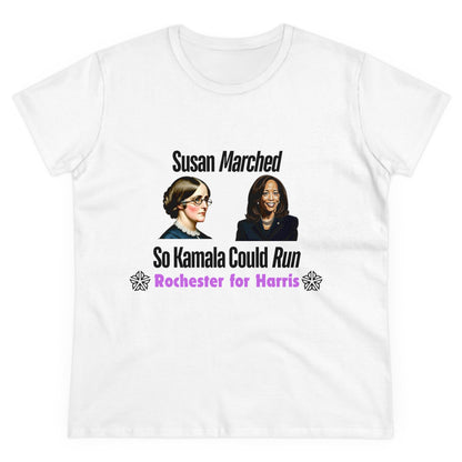 Susan Marched So Kamala Could Run Rochester for Harris - Women's T-Shirt