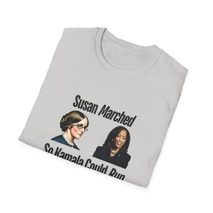 Susan Marched So Kamala Could Run Rochester for Harris - Unisex T-Shirt