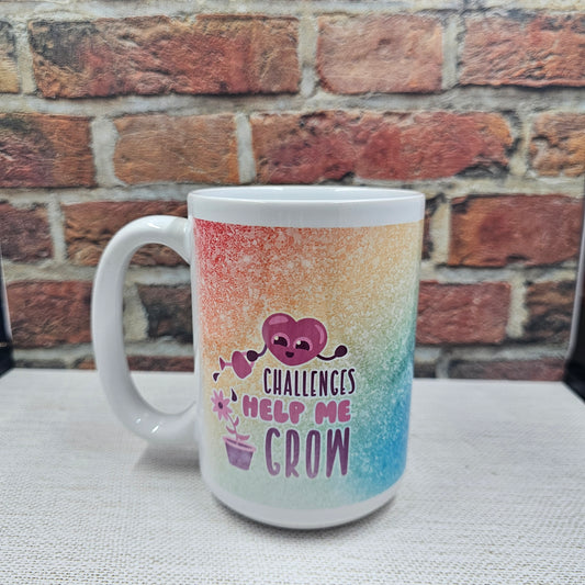 Challenges Help Me Grow Coffee Mug